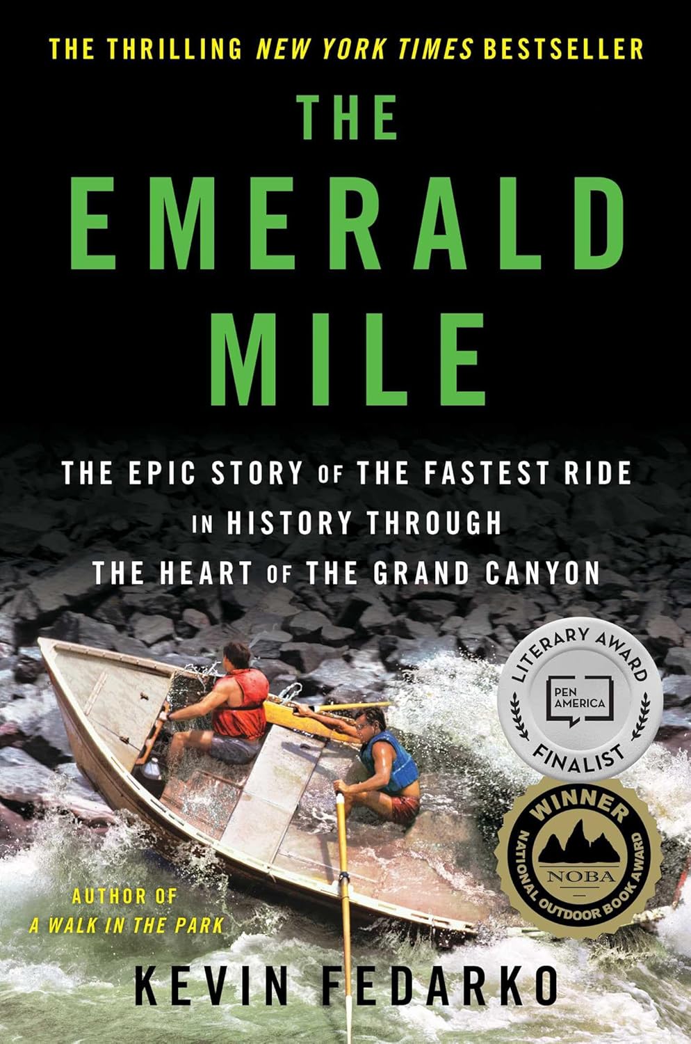 Book Review The Emerald Mile The Epic Story of the Fastest Ride in History Through the Heart of the Grand Canyon